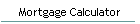 Mortgage Calculator
